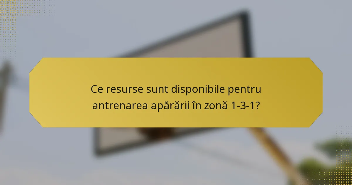 Ce resurse sunt disponibile pentru antrenarea apărării în zonă 1-3-1?